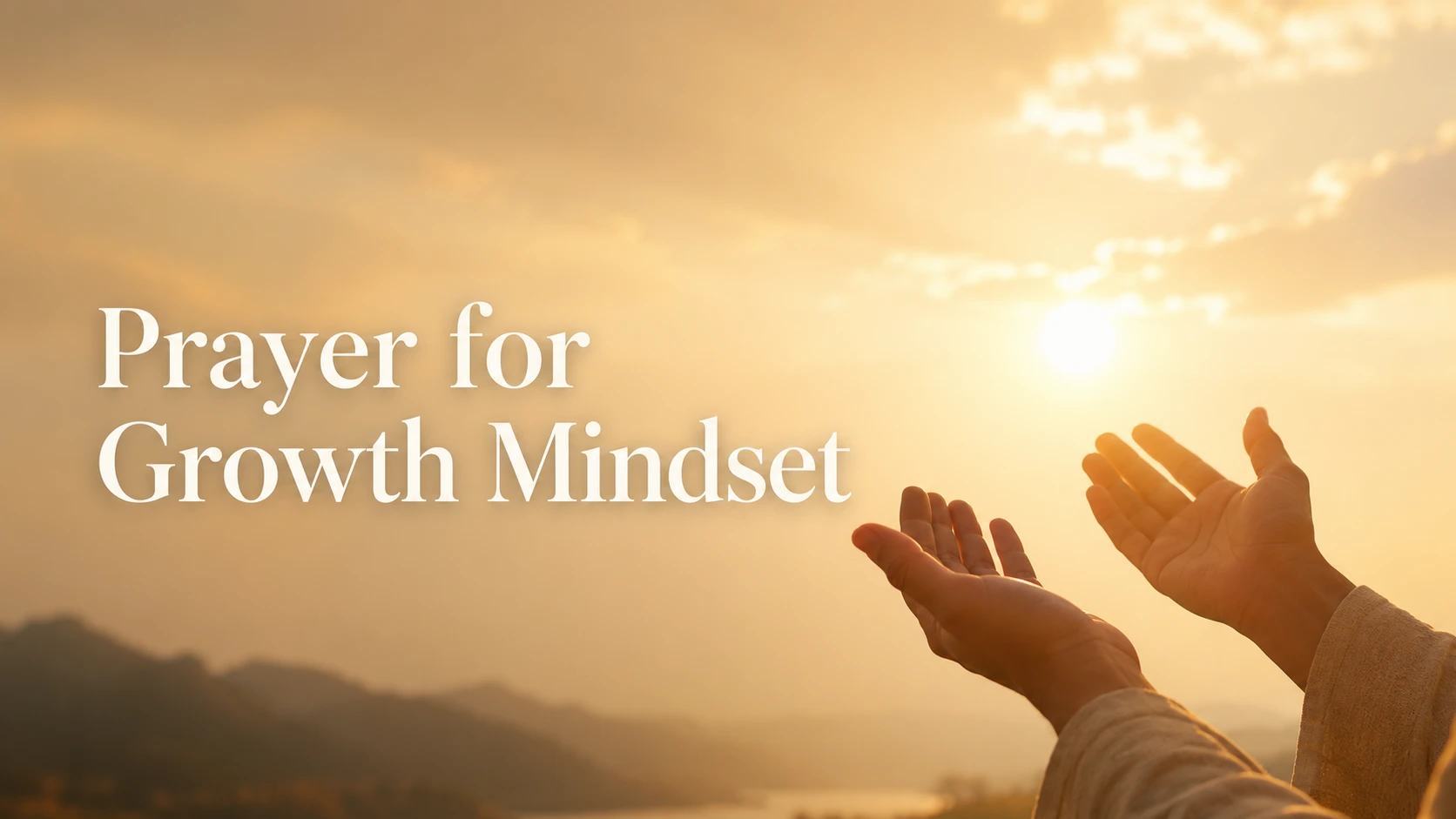 prayer for growth mindset