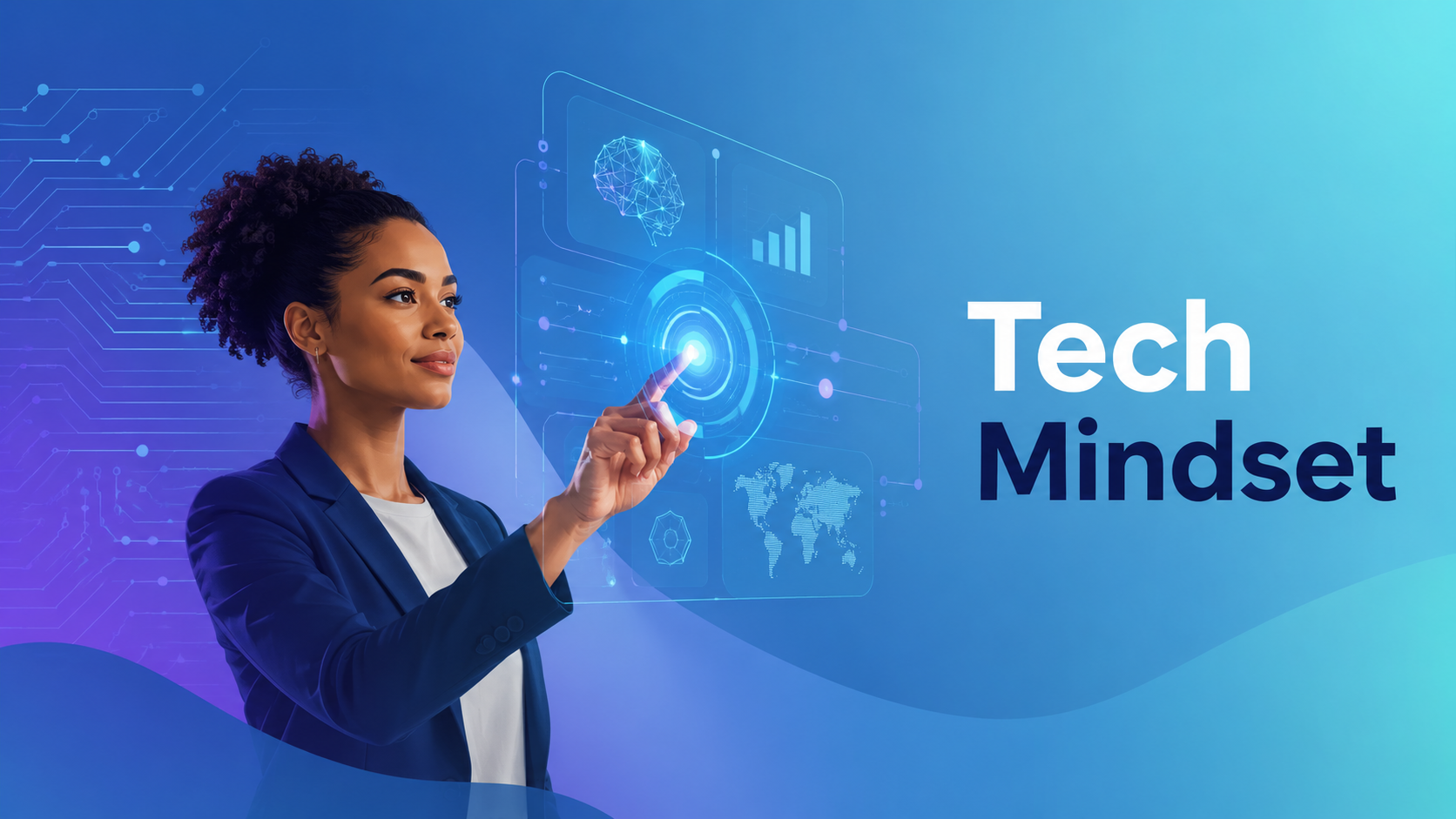 tech mindset
